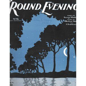 1928 Round Evening Sheet Music Whiting Steiner Coots Remick Vintage